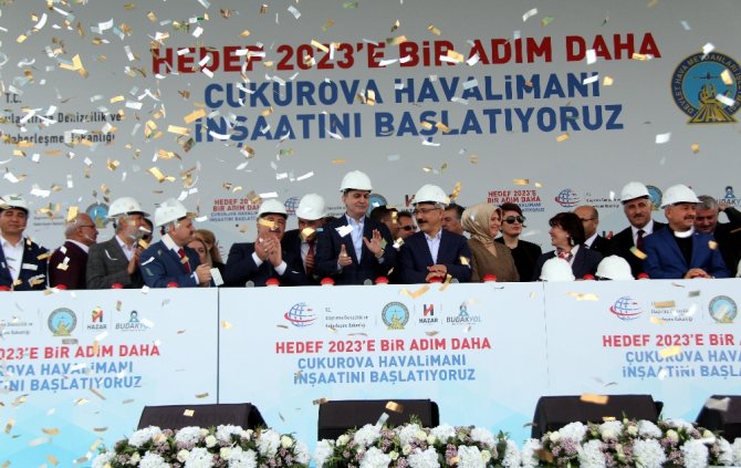 Çukurova Havalimanının Temeli Atıldı