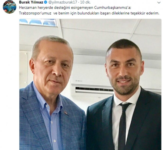 Burak Yılmaz’dan Cumhurbaşkanı Erdoğan’a Teşekkür