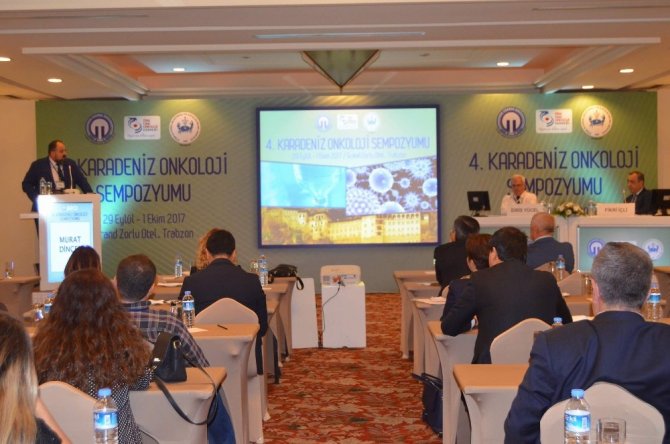 4.karadeniz Onkoloji Sempozyumu Trabzon’da Başladı