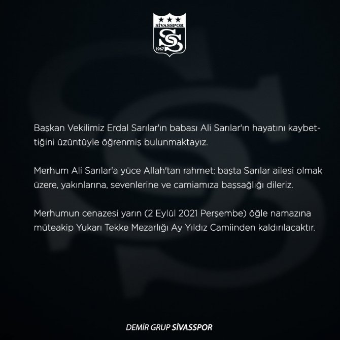 Sivasspor Başkan Vekili Sarılar’ın Acı Günü
