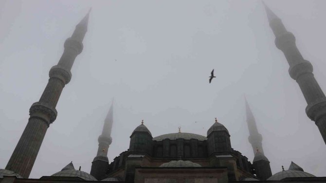 Edirne’de Sis Etkili Oldu, Selimiye Gözden Kayboldu