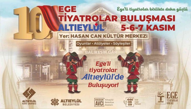 Ege Tiyatroları Altıeylül’de Buluşuyor