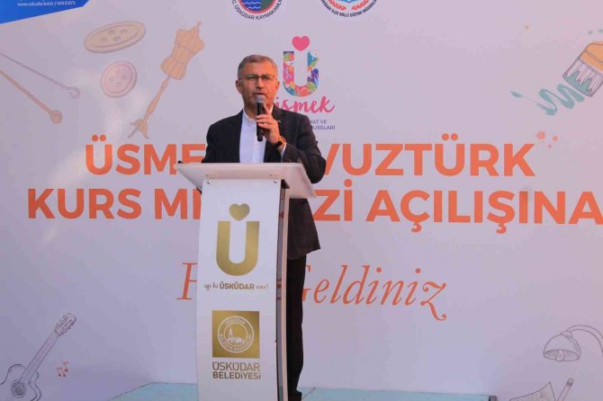 Üsküdar’da ’Üsmek Yavuztürk Kurs Merkezi’ Açıldı