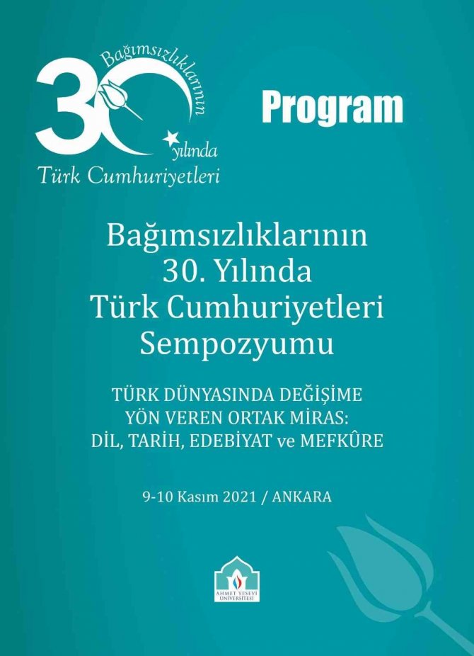 Cumhurbaşkanlığı Külliyesi’nde Türk Cumhuriyetleri’nin 30. Yılında Değişime Yön Veren Konular Ele Alınacak