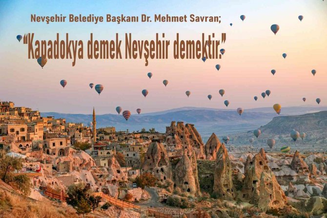 Nevşehir Belediye Başkanı Savran’dan ‘Cübbeli Kayseri’de Balona Bindi’ Haberlerine Tepki