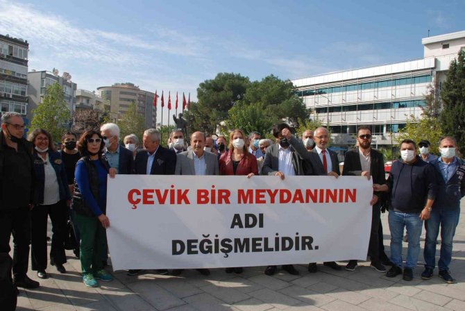 Çevik Bir Meydanı’nın Adının Değişmesi İçin Toplandılar