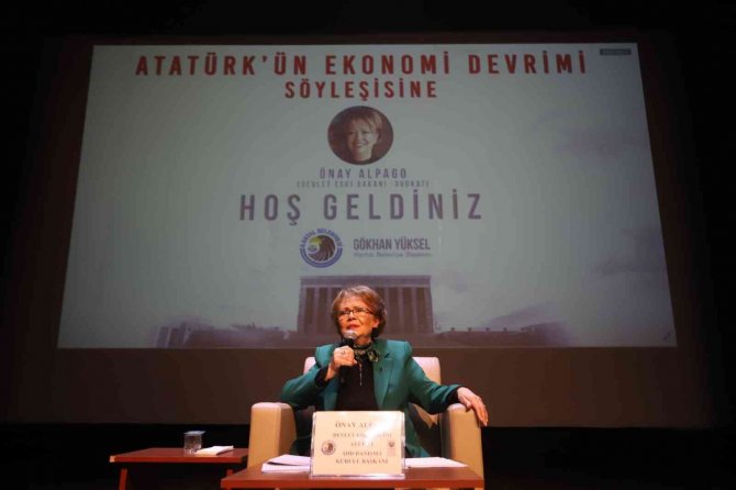 Eski Devlet Bakanı Önay Alpago, Atatürk’ün Ekonomi Devrimlerini Anlattı