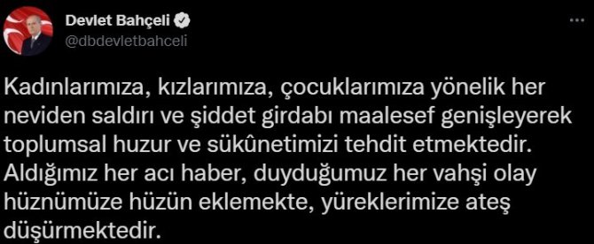 Bahçeli: "(Başak Cengiz Cinayeti) Akli Dengesi Bozuk Bahanelerinin, İşlenen Cinayeti Perdelemesine Müsaade Edilmemesini Ümit Ediyorum”
