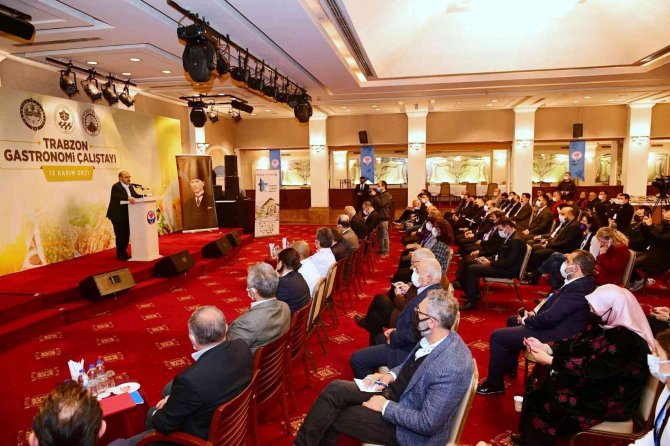 Trabzon’da 1. Gastronomi Çalıştayı Düzenlendi