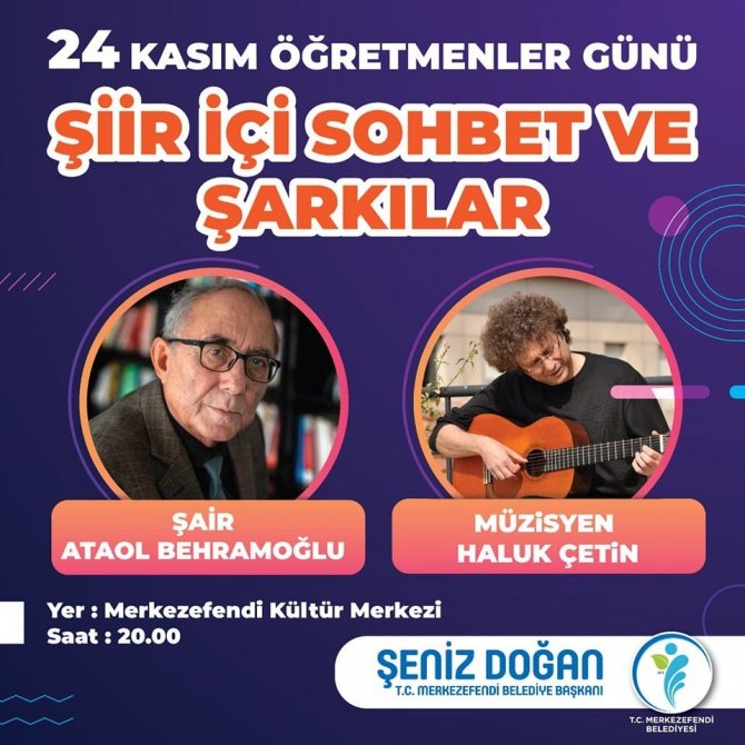 Ataol Behramoğlu İle Haluk Çetin Öğretmenler İçin Şiirler Okuyup, Şarkıları Seslendirecek