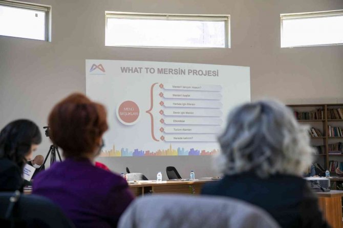 Mersin’in Potansiyeli ’What To Mersin’ Projesi İle Tanıtılacak