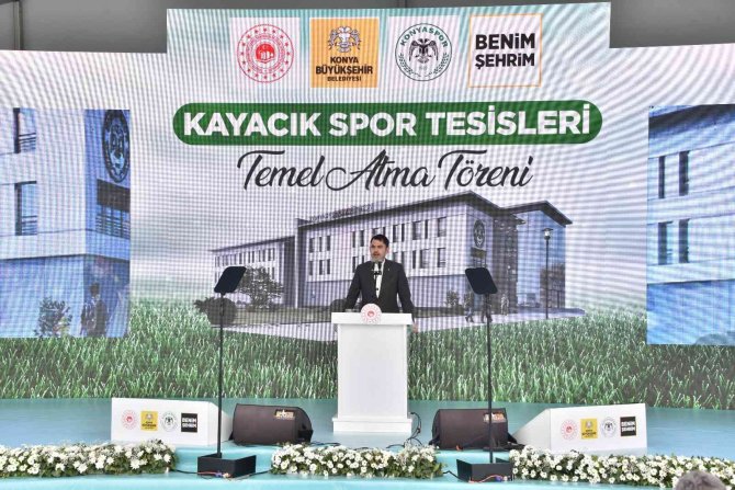 Konyaspor’un Yeni Tesisinin Temeli Bakan Kurum’un Katılımıyla Atıldı