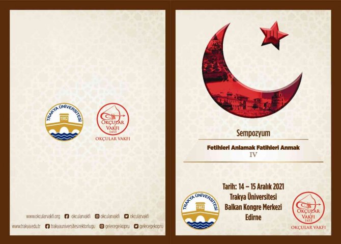 “Fetihleri Anlamak Fatihleri Anmak Sempozyumu” Düzenlenecek