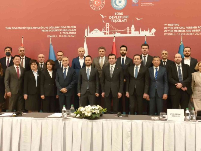 Türk Devletleri Teşkilatı’na Üye Ve Gözlemci Devletlerin Resmi Düşünce Kuruluşları 7’nci Toplantısı İ̇stanbul’da Yapıldı