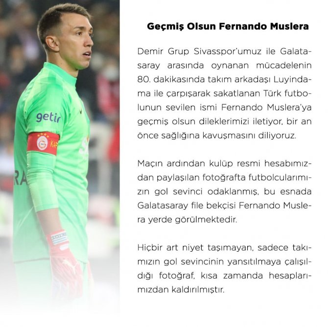 Sivasspor’dan Muslera’ya Geçmiş Olsun Mesajı
