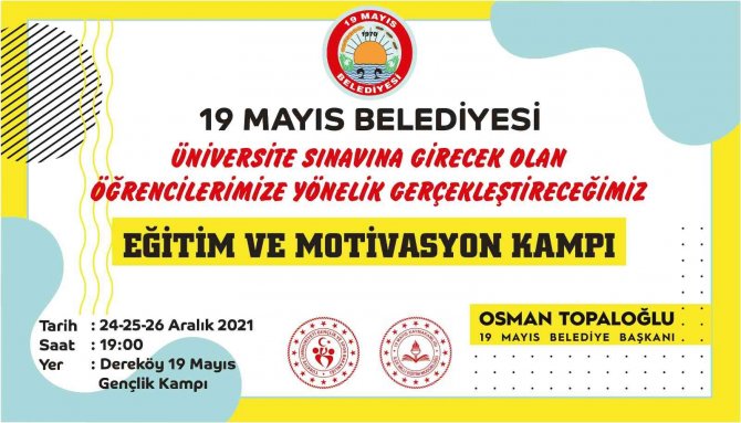 19 Mayıs Belediyesi Eğitim Ve Motivasyon Kampı