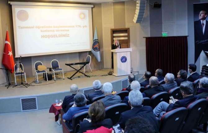 Aü’de Tarımsal Eğitim-öğretimin 176. Yıl Dönümü Kutlandı