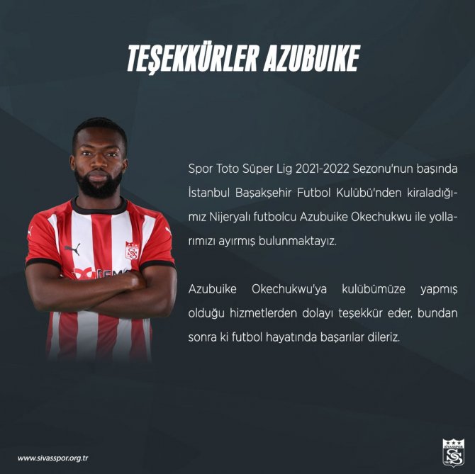 Sivasspor’da Azubuike İle Yollar Ayrıldı