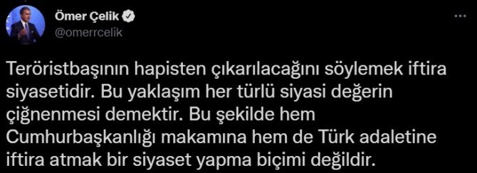 Sözcü Çelik’ten Akşener’e Tepki: “Teröristbaşı Öcalan’ın Hapisten Çıkarılacağını Söylemek İftira Siyasetidir”