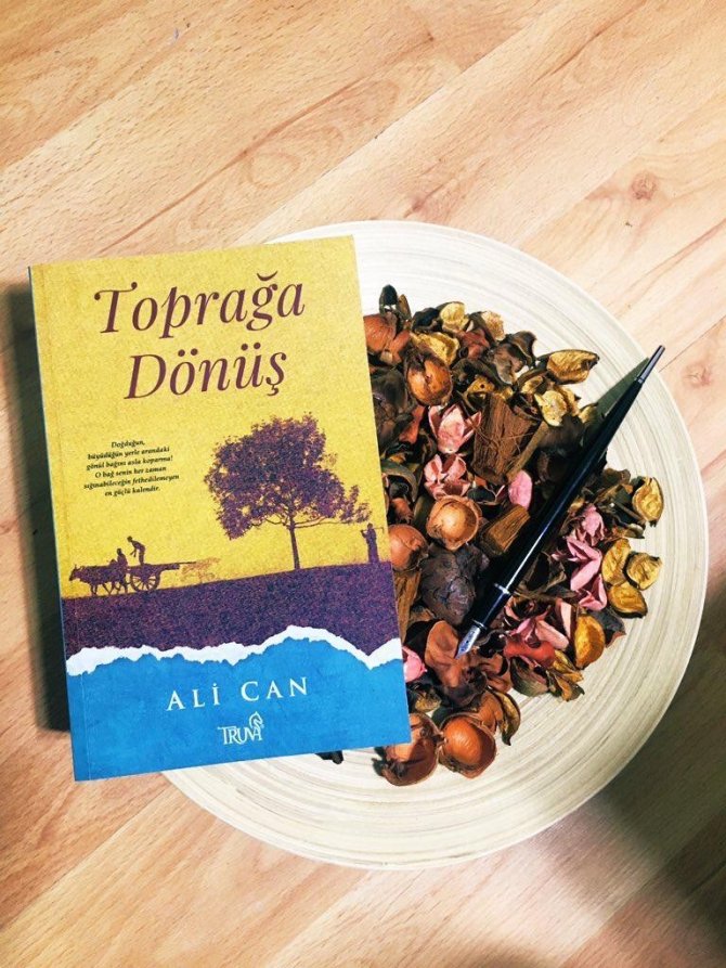 Yatağan’da Görev Yapan Öğretmenden “Toprağa Dönüş” Romanı