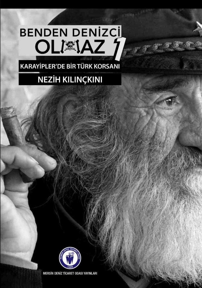 Mdto’dan Yeni Kitap: Karayipler’de Bir Türk Korsanı/benden Denizci Olmaz