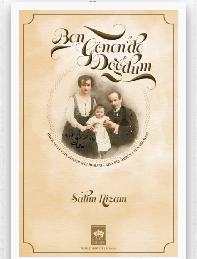 Ödüllü Yazar Salim Nizam: "Ömer Seyfettin’e Vefa Borcum İçin Yazdım"