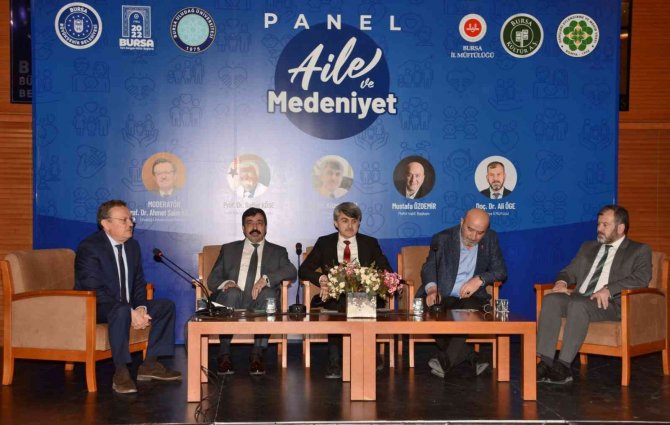 Bursa’da ’Aile Ve Medeniyet’ Paneline Yoğun İlgi