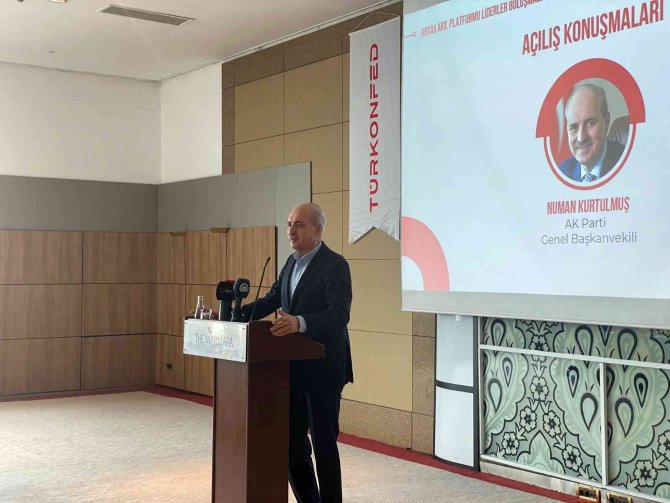 Ak Parti Genel Başkanvekili Kurtulmuş: “Türkiye Kriz Ortamında Her İki Tarafla Da Rahat Konuşabilen Yegane Ülkedir”