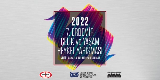 7’nci Erdemir Çelik Ve Yaşam Heykel Yarışması İçin Başvurular Başladı