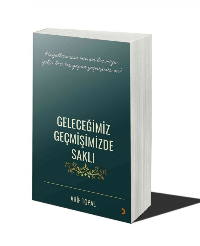 Adanalı Arif Topal’ın Yeni Kitabı Çıktı