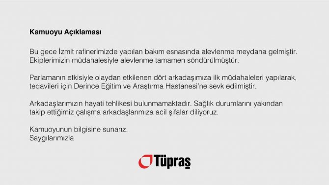 4 İşçinin Yaralandığı Olay Sonrası Tüpraş’tan Açıklama