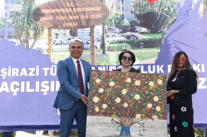 Şirazi Türk İ̇ran Dostluk Parkı Törenle Açıldı