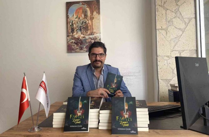 Gazeteci Yazar Çelik’ İn ‘Fati̇h-zamanı Veladet’ Romanı Yayımlandı