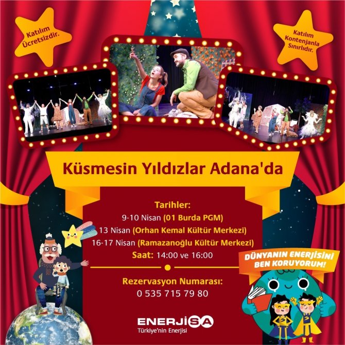 Enerjisa ‘Küsmesin Yıldızlar’ Tiyatro Oyunu İle Adana’da Öğrencilerle Buluşuyor