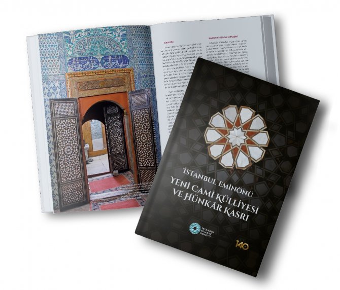 Eminönü Yeni Camii’nin 425 Yıllık Tarihi Kitaplaştırıldı