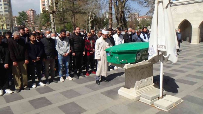 Kayseri’deki Feci Olayda Hayatını Kaybeden Şahıs Son Yolculuğuna Uğurlandı