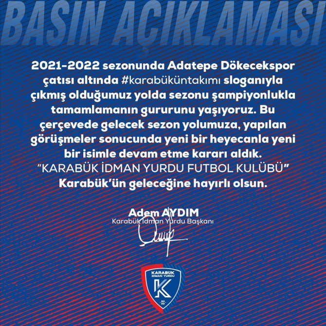 Karabük’ü Bal’da Temsil Edecek Takımın Yeni Adı Karabük İ̇dman Yurdu Fk Oldu