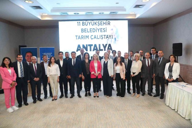 Antalya’da ‘Tarım Çalıştayı’