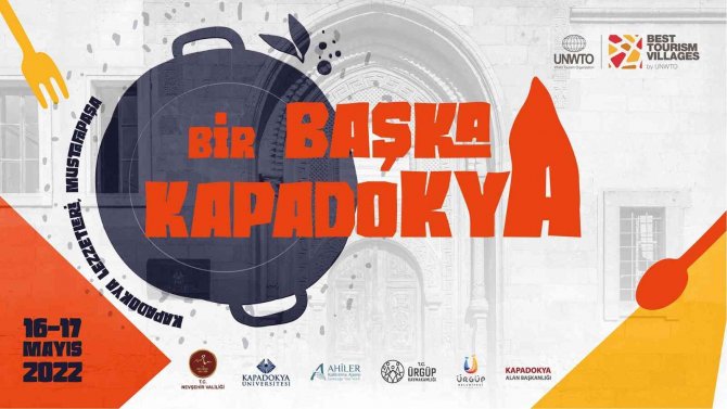 Kapadokya ’Bir Başka Kapadokya’ Etkinliğine Ev Sahipliği Yapacak