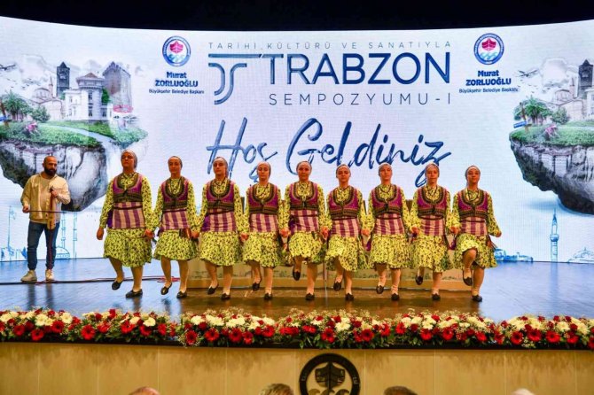 Tarihi, Kültürü Ve Sanatıyla Trabzon Sempozyumu Başladı