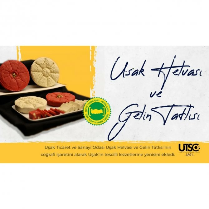 Uşak’ın Tarhanasından Sonra Helvası Ve Gelin Tatlısı Da Tescillendi