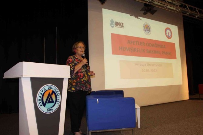Avrasya Üniversitesinde ‘Afetler Odağında Hemşirelik Bakımı’ Paneli