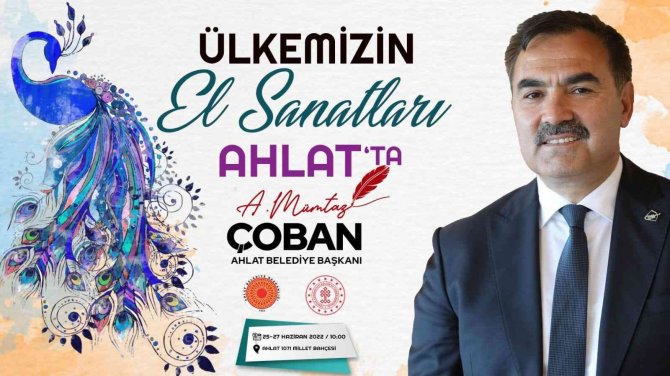 Ahlat’ta “Lezzet Ve El Sanatları Festivali” Düzenlenecek