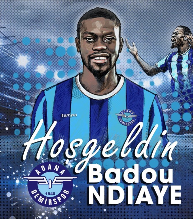 Adana Demirspor, Badou Ndiaye’yi Kadrosuna Kattı
