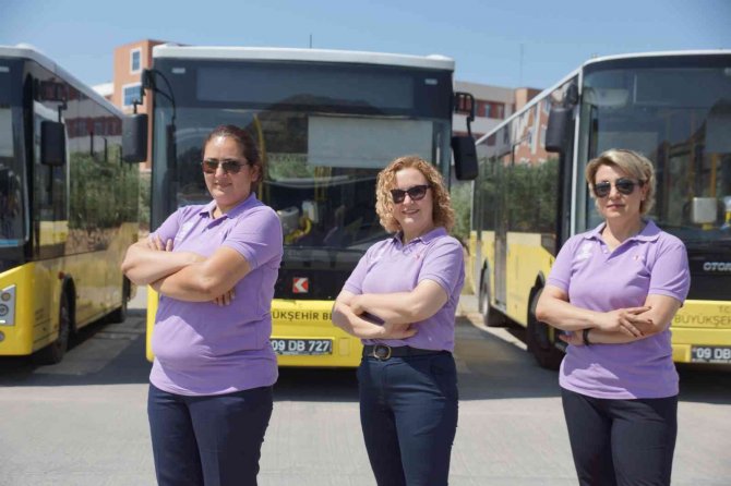 Aydın Büyükşehir’in Kadın Şoförleri Takdir Topluyor