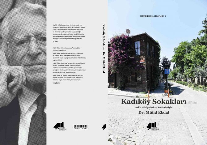 “Saklı Hikayeleri Ve Resimleriyle Kadıköy Sokakları” Kitabı Çıktı