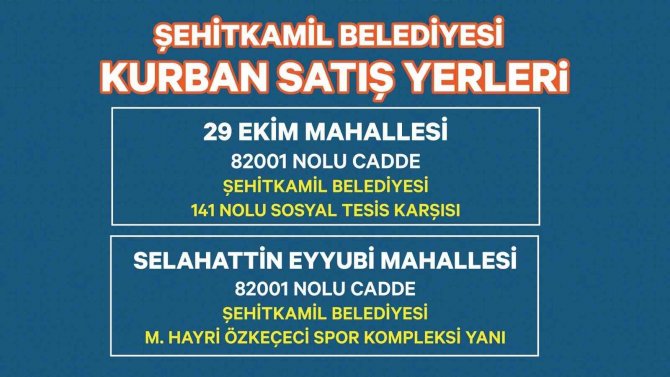 Şehitkamil’de Kurban Satış Ve Kesim Yerleri Belirlendi