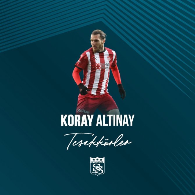 Sivasspor’dan Koray Altınay’a Teşekkür