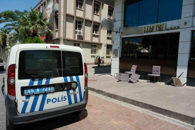 Manisa’da Saldırgan Şahıs Oteli Birbirine Kattı