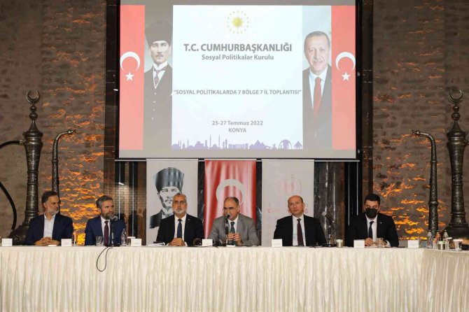 Konya’da "Sosyal Politikalarda 7 Bölge 7 İ̇l Projesi" Toplantısı Yapıldı